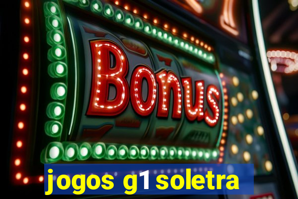 jogos g1 soletra